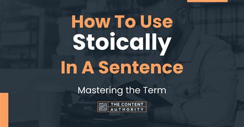 how to pronounce stoically|stoical in a sentence.